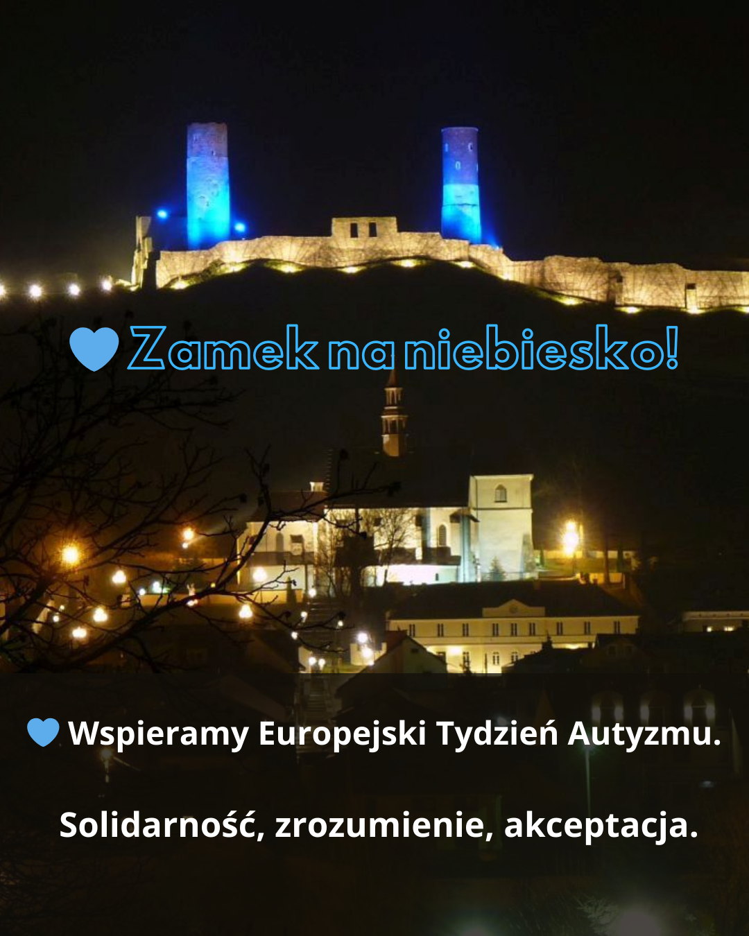 Zamek Królewski w Chęcinach świeci się na niebiesko Europejski Tydzień Autyzmu