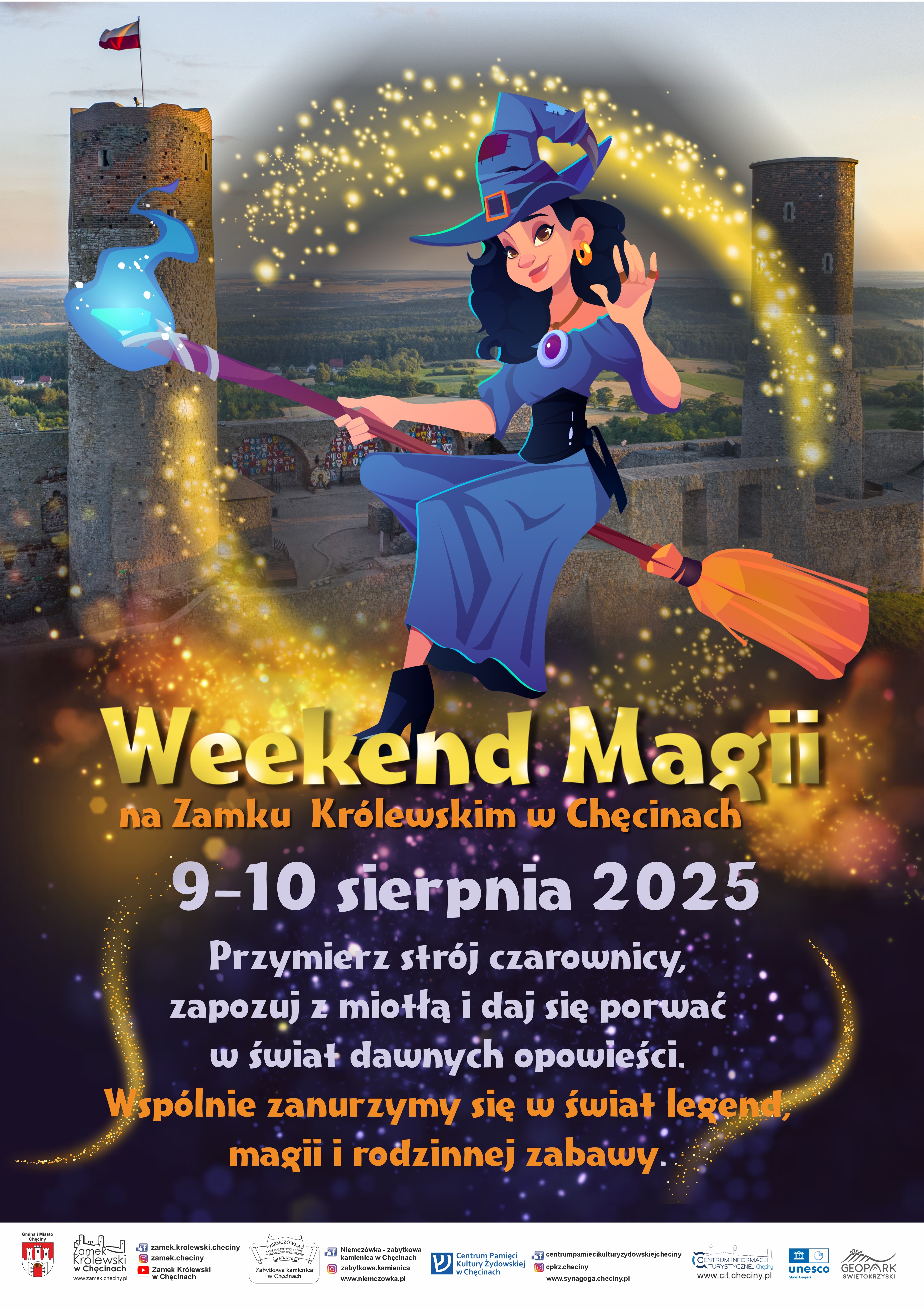  Weekend z Czarownicami i Legendami na Zamku w Chęcinach 9 -10.08.2025