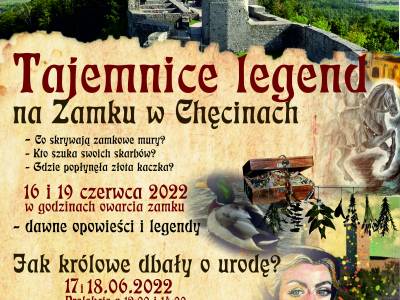 Tajemnice legend na Zamku w Chęcinach