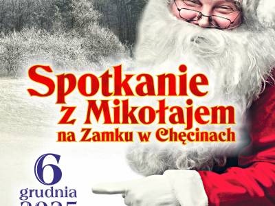 Mikołaj na Zamku Królewskim w Chęcinach