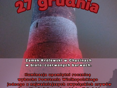27 grudnia Zamek w Chęcinach rozbłyśnie biało-czerwonym światłem