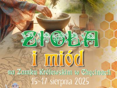 Zioła i miód – jak dawniej, tak i dziś!